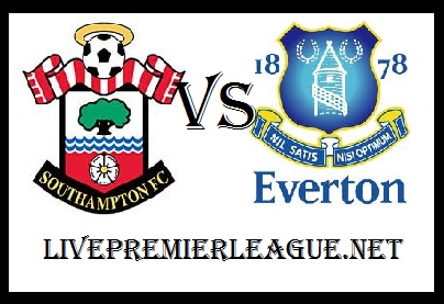 Live Everton Vs Southampton